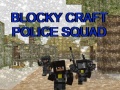 Blocky Craft ทีมตำรวจ เกมออนไลน์