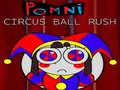 Pomni ละครสัตว์บอล Rush เกมออนไลน์