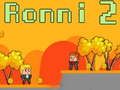รอนนี 2 เกมออนไลน์