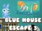 หลบหนีจากบ้านสีฟ้า 3 เกมออนไลน์
