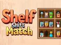 การแข่งขัน Shelf Shift Match เกมออนไลน์