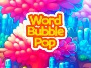 Word Bubble Pop เกมออนไลน์ Word Bubble Pop เกมออนไลน์