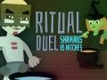 การดวลพิธีกรรม: ชาร์แมน vs แม่มด เกมออนไลน์