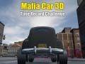 มาเฟียรถยนต์ 3D ชิงคะแนนเวลา เกมออนไลน์