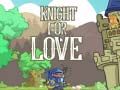 อัศวินเพื่อความรัก เกมออนไลน์