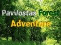 การผจญภัยในป่า Pavilostas เกมออนไลน์