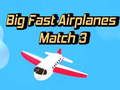 เครื่องบินใหญ่เร็วจับคู่ 3 เกมออนไลน์