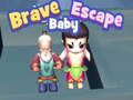 การหลบหนีของทารกกล้าหาญ เกมออนไลน์