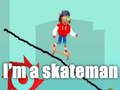ฉันเป็นสเก็ตแมน เกมออนไลน์