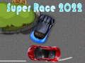 ซูเปอร์เรซ 2022 เกมออนไลน์