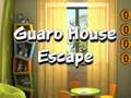 หลบหนีจากบ้าน Guaro เกมออนไลน์