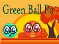 ลูกบอลสีเขียว Po เกมออนไลน์