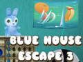 หลบหนีจากบ้านสีฟ้า 3 เกมออนไลน์