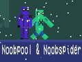 Noobpool และ NoobSpider เกมออนไลน์
