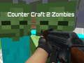เคาน์เตอร์คราฟต์ 2 ซอมบี้ เกมออนไลน์