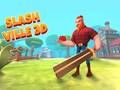 สแลชวิล 3D เกมออนไลน์