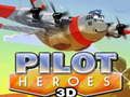 ฮีโร่นักบิน 3D เกมออนไลน์