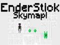 แผนที่ท้องฟ้า EnderStick เกมออนไลน์