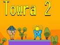 ทาวรา 2 เกมออนไลน์