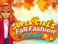 ซุปเปอร์เกิร์ลเทรนด์แฟชั่นฤดูใบไม้ร่วง เกมออนไลน์