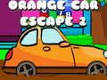 หนีรถสีส้ม 2 เกมออนไลน์