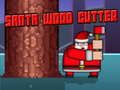 ซานต้าไม้ตัด เกมออนไลน์
