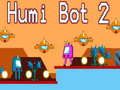 ฮูมิบอท 2 เกมออนไลน์