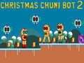 คริสต์มาส Chuni Bot 2 เกมออนไลน์