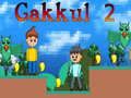 Gakkul 2 เกมออนไลน์