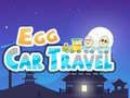 การเดินทางด้วยรถไข่ เกมออนไลน์