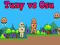 Tuny ปะทะ Osu เกมออนไลน์