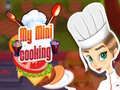 การทำอาหารขนาดเล็กของฉัน เกมออนไลน์ การทำอาหารขนาดเล็กของฉัน เกมออนไลน์