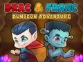 การผจญภัยในดันเจี้ยนของดรักกับฟรังค์ เกมออนไลน์ การผจญภัยในดันเจี้ยนของดรักกับฟรังค์ เกมออนไลน์