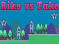 ริโก้ vs ทาโกะ เกมออนไลน์
