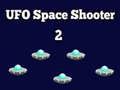 UFO นักยิงอวกาศ 2 เกมออนไลน์