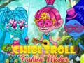 ผู้สร้างแฟชั่น Chibi Troll เกมออนไลน์ ผู้สร้างแฟชั่น Chibi Troll เกมออนไลน์