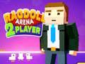 สนามรบ Ragdoll 2 ผู้เล่น เกมออนไลน์ สนามรบ Ragdoll 2 ผู้เล่น เกมออนไลน์