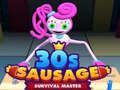 30C ผู้เชี่ยวชาญการเอาตัวรอดจากไส้กรอก เกมออนไลน์ 30C ผู้เชี่ยวชาญการเอาตัวรอดจากไส้กรอก เกมออนไลน์
