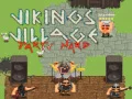 หมู่บ้านไวกิ้ง: ปาร์ตี้สุดเหวี่ยง เกมออนไลน์