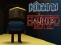 Kogama โรงแรมผี เกมออนไลน์