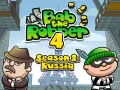 บ๊อบโจร 4: ซีซั่น 2 รัสเซีย เกมออนไลน์