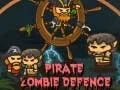 การป้องกันซอมบี้โจรสลัด เกมออนไลน์