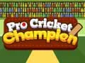 แชมป์คริกเก็ตโปร เกมออนไลน์