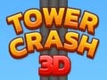Tower Crash 3D เกมออนไลน์