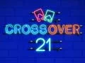 Crossover 21 เกมออนไลน์ Crossover 21 เกมออนไลน์