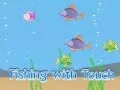 ตกปลาด้วยการสัมผัส เกมออนไลน์