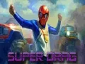 ซูเปอร์แดร็ก เกมออนไลน์ ซูเปอร์แดร็ก เกมออนไลน์