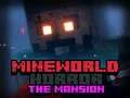 MineWorld สยองขวัญ บ้านพัก เกมออนไลน์
