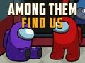 ในหมู่พวกเขาหาเรา เกมออนไลน์ ในหมู่พวกเขาหาเรา เกมออนไลน์