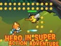 ฮีโร่ในผจญภัยสุดยอด เกมออนไลน์ ฮีโร่ในผจญภัยสุดยอด เกมออนไลน์